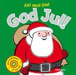 god jul kul med ljud God jul! : kul med ljud av Mandy Archer   LitteraturMagazinet