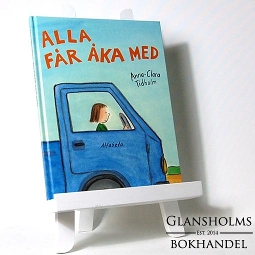 Alla får åka med - Inbunden